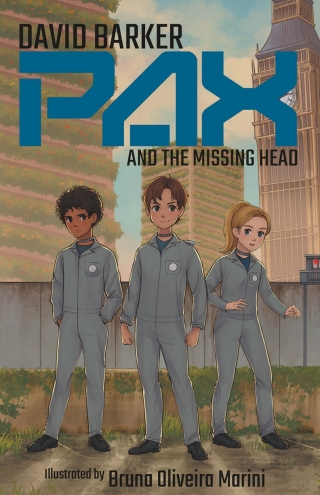 Cover image: Pax and the Missing Head 1st edition 9781913230357