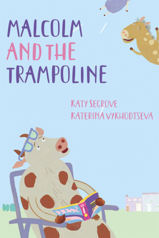 Titelbild: Malcolm and the Trampoline 2nd edition 9781837915682