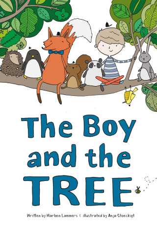 Cover image: The Boy and the Tree 1st edition 9781837916467