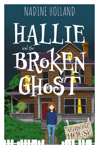 Immagine di copertina: Hallie and the Broken Ghost 2nd edition 9781837916658