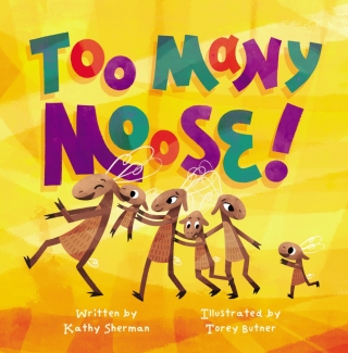 Cover image: Too Many Moose 2nd edition 9781837916818