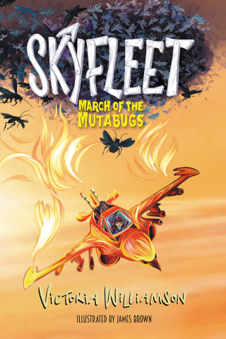 Cover image: Skyfleet - March of the Mutabugs 1st edition 9781837917044