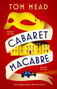 Cover image: Cabaret Macabre 1st edition 9781837932573