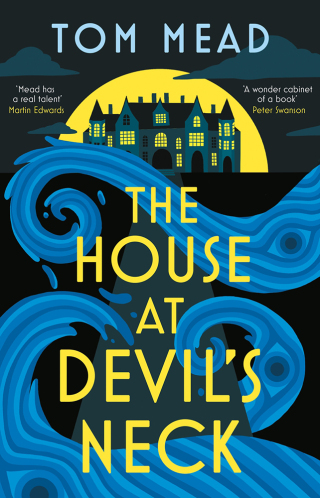 Cover image: The House at Devil's Neck 1st edition 9781837932627