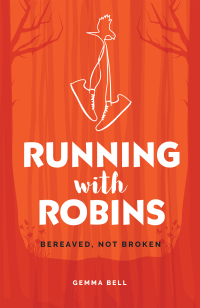 Cover image: Running with Robins 9781837961108