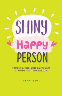 Imagen de portada: Shiny Happy Person 9781837961160