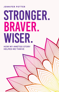 Cover image: Stronger. Braver. Wiser. 9781837961221