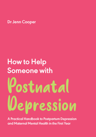 Cover image: How to Help Someone with Postnatal Depression 9781837962648