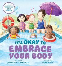 Cover image: It's Okay to Embrace Your Body 9781837963003