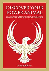 Omslagafbeelding: Discover Your Power Animal 9781837963386