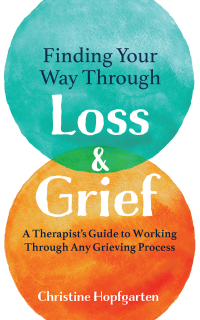 Omslagafbeelding: Finding Your Way Through Loss & Grief 9781837963485