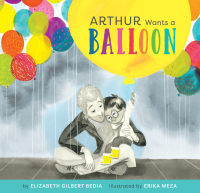 Cover image: Arthur Wants a Balloon 9781837964086