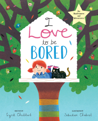 Cover image: I Love to Be Bored 9781837964307