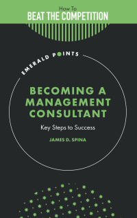 Omslagafbeelding: Becoming a Management Consultant 9781837970391