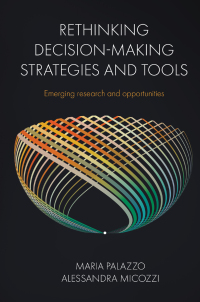 Cover image: Rethinking Decision-Making Strategies and Tools 9781837972050
