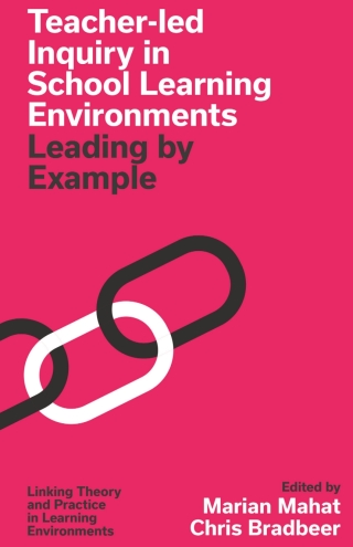 Imagen de portada: Teacher-led Inquiry in School Learning Environments 9781837972173