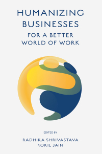 Cover image: Humanizing Businesses for a Better World of Work 9781837973330