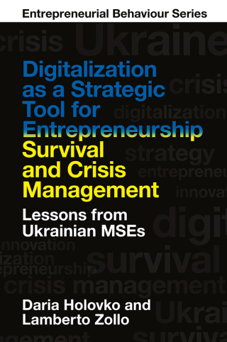 Cover image: Digitalization as a Strategic Tool for Entrepreneurship Survival and Crisis Management 9781837976829
