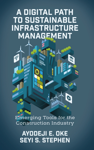 Cover image: A Digital Path to Sustainable Infrastructure Management 9781837977048