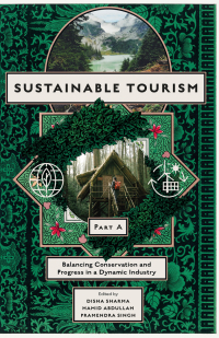 Cover image: Sustainable Tourism, Part A 9781837979806