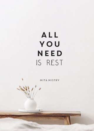 Cover image: All You Need is Rest 9781800077065