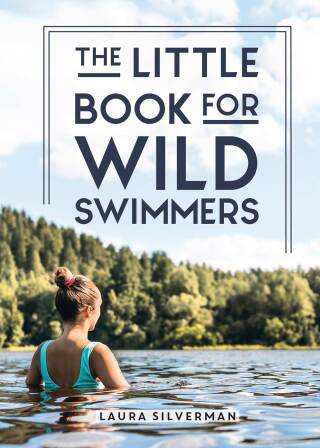 Cover image: The Little Book for Wild Swimmers 9781837992072