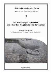 Imagen de portada: The Sarcophagus of Hunefer and other New Kingdom Private Sarcophagi 9781838118044