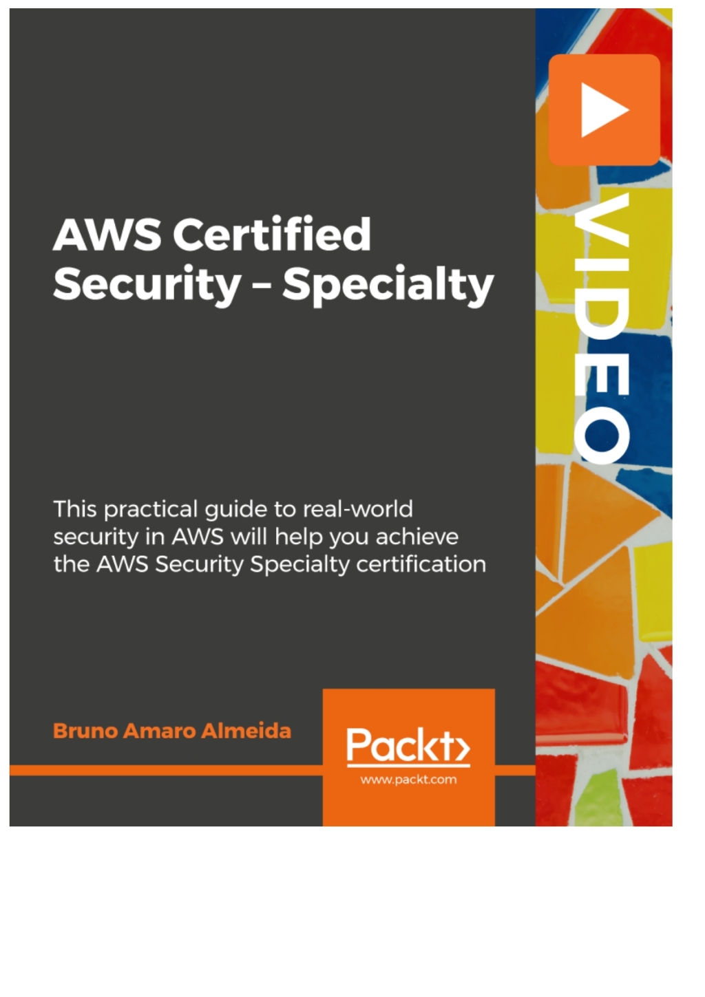 AWS Certified Security – Specialty 1st Edition