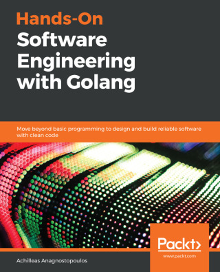 Imagen de portada: Hands-On Software Engineering with Golang 1st edition 9781838554491
