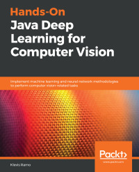 Cover image: Hands-On Java Deep Learning for Computer Vision 1st edition 9781789613964