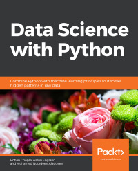 Cover image: Data Science  with Python 1st edition 9781838552862