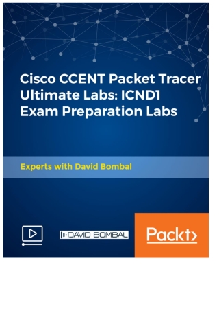 Cover image: Cisco CCENT Packet Tracer Ultimate Labs: ICND1 Exam Preparation Labs 1st edition 9781838552510