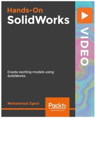Cover image: Hands-On SolidWorks 1st edition 9781838553852