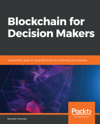Immagine di copertina: Blockchain for Decision Makers 1st edition 9781838552275
