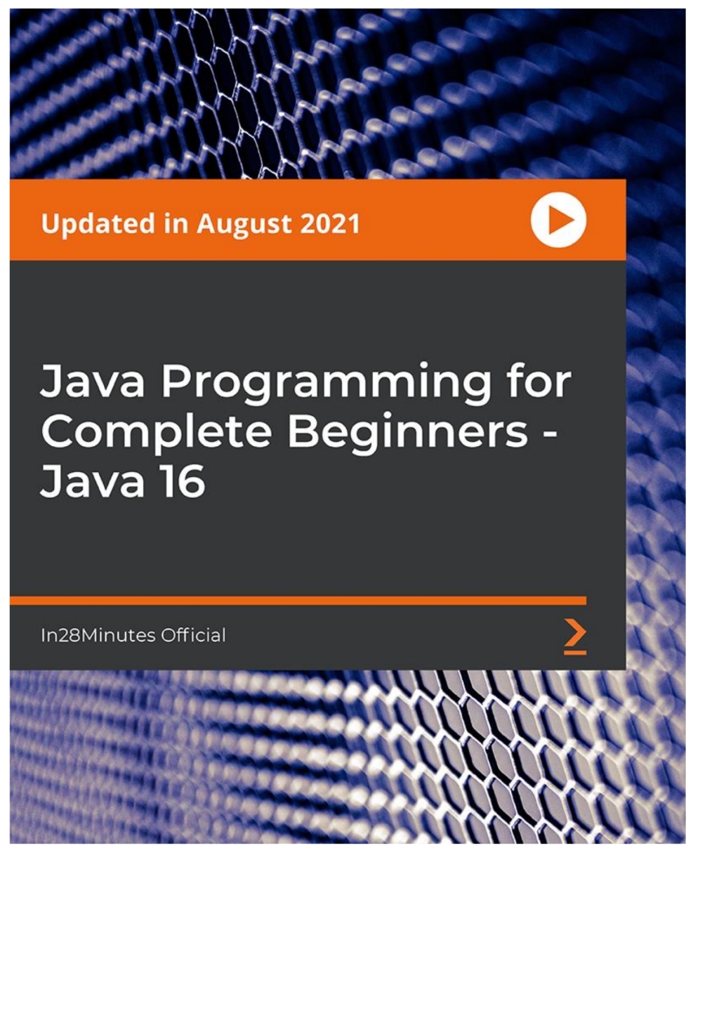 Learn Java from Scratch - A Beginner's Guide - 1st Edition (CourseWare)