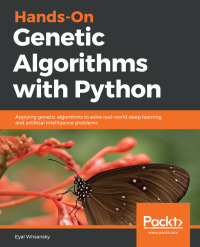 Cover image: Hands-On Genetic Algorithms with Python 1st edition 9781838557744