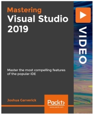 Cover image: Mastering Visual Studio 2019 1st edition 9781838559243