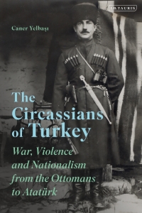 Cover image: The Circassians of Turkey 1st edition 9780755643677