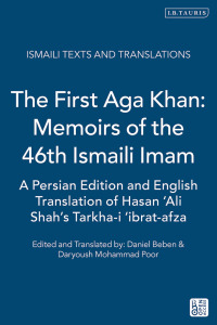 Titelbild: The First Aga Khan: Memoirs of the 46th Ismaili Imam 1st edition 9781788315050