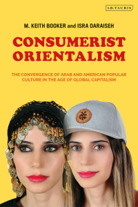 Cover image: Consumerist Orientalism 1st edition 9780755643738