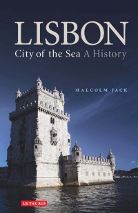 صورة الغلاف: Lisbon, City of the Sea 1st edition 9781350151482