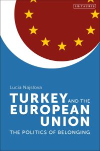 Cover image: Turkey and the European Union 1st edition 9781838602666