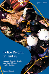 Cover image: Police Reform in Turkey 1st edition 9780755639915