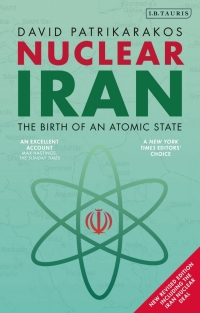 Titelbild: Nuclear Iran: The Birth of an Atomic State 1st edition 9781838604219
