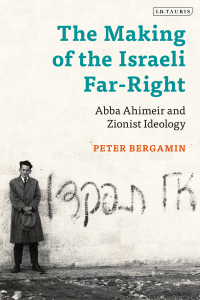 Imagen de portada: The Making of the Israeli Far-Right 1st edition 9781788314534