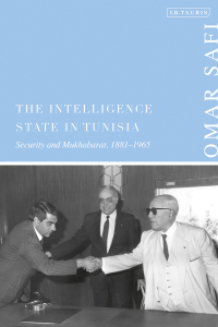 Cover image: The Intelligence State in Tunisia 1st edition 9781838605711