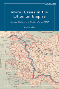 Cover image: Moral Crisis in the Ottoman Empire 1st edition 9780755642533