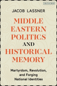 Omslagafbeelding: Middle Eastern Politics and Historical Memory 1st edition 9780755602094