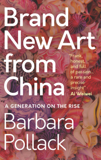 Titelbild: Brand New Art From China 1st edition 9781788313131