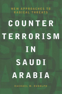 Cover image: Counterterrorism in Saudi Arabia 1st edition 9781999878702